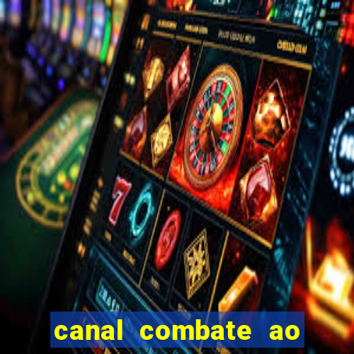 canal combate ao vivo gratis multicanais